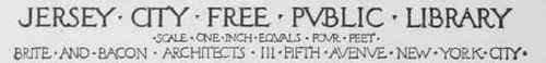 Fig. 5. Title from Drawings for the Jersey City Public Library, Brite & Bacon, Architects.