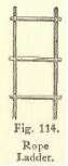 Fig. 134. Rope Ladder.