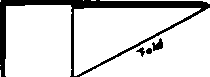 the folded edge toward you