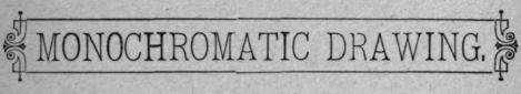 Directions For Doing The Monocromatic Drawing 30