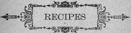 Recipes For Various Articles Used In The Preservat 96