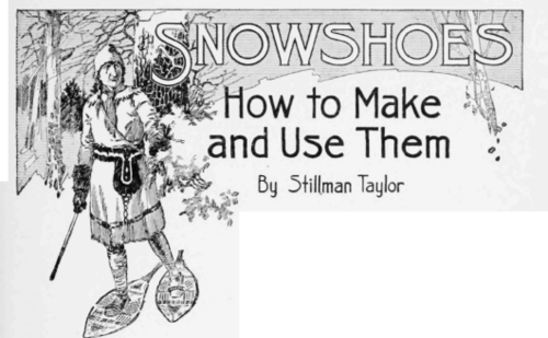 How To Make And Use Snowshoes Shapes of Snowshoes 58