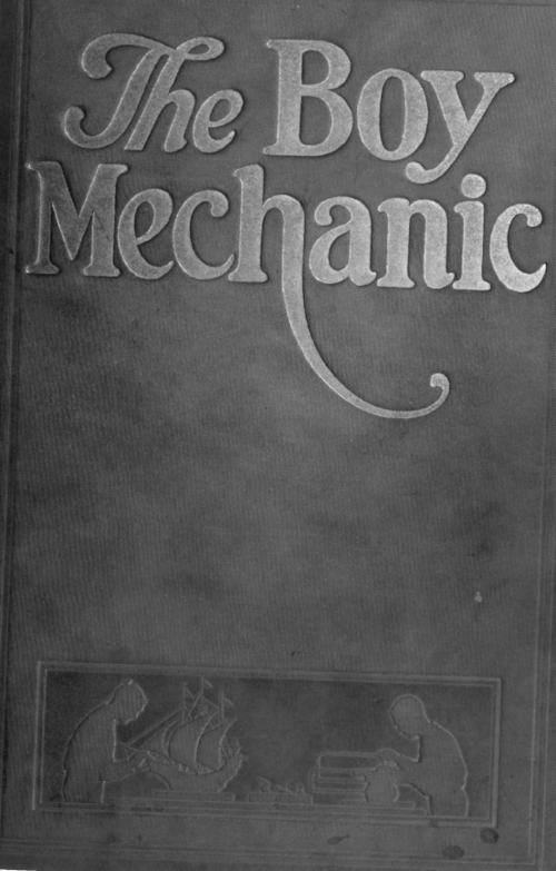 The Boy Mechanic 1000 Things for Boys to Do book cover