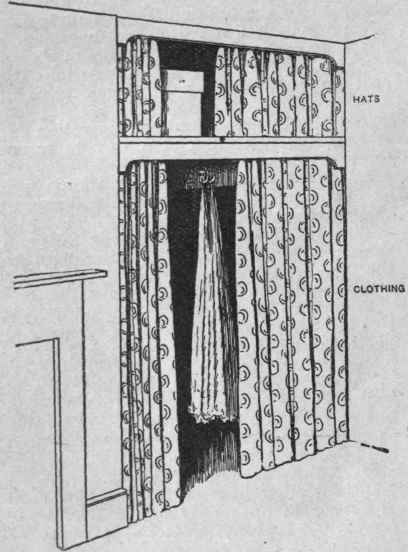 A recess in a bedroom may be utilised as above with shelves, hooks and curtains to form a convenient and inexpensive cupboard