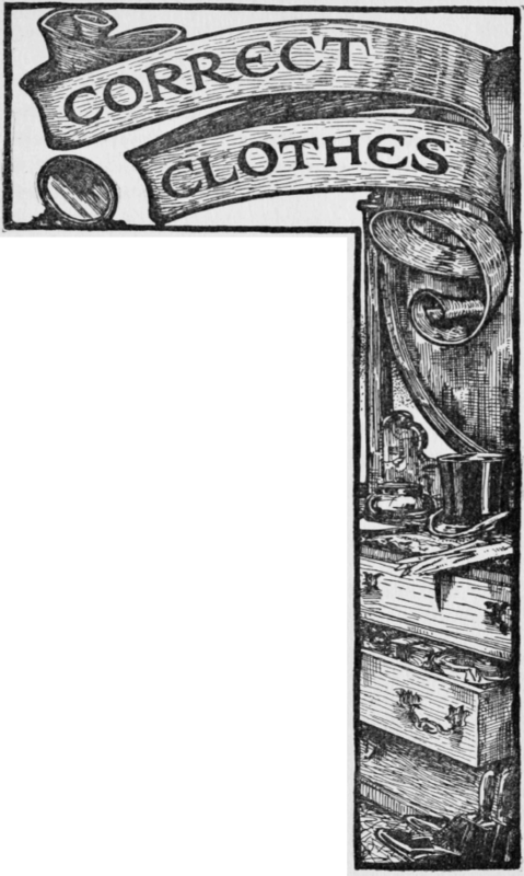 Chapter XVIII Correct Clothes 54
