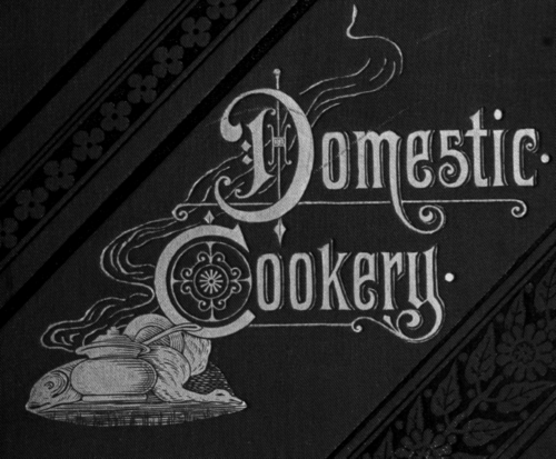 Domestic Cook Book.