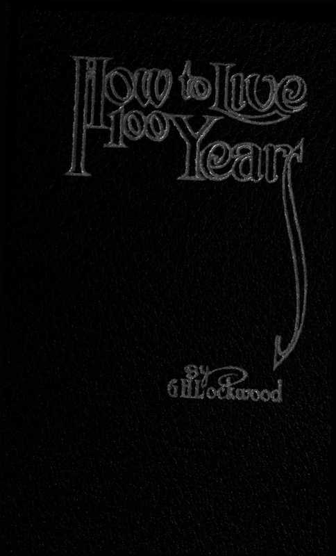 How to Live 100 Years