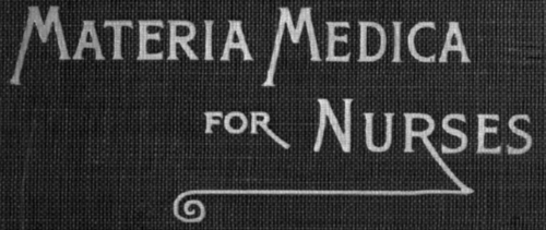 Text Book Of Materia Medica For Nurses
