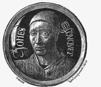 Portrait of Jehan Fouquet, painter to Louis XI. Limoges enamel of end of Fifteenth Century. (Louvre.)
