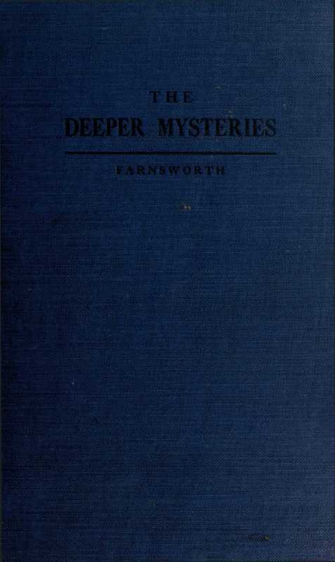 The Deeper Mysteries